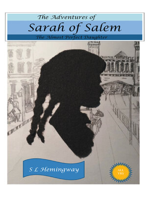 cover image of The Adventures of Sarah of Salem: the Almost Perfect Daughter